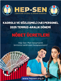2025 Temmuz-Aralık Dönemi Fazla Mesai/Nöbet Ücretleri